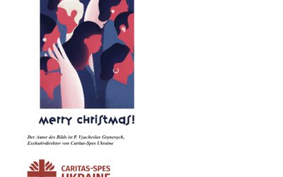 Caritas Spes Ukraine -Weihnachtsgrüße